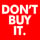 DONTBUY