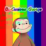 Bi-Curious George