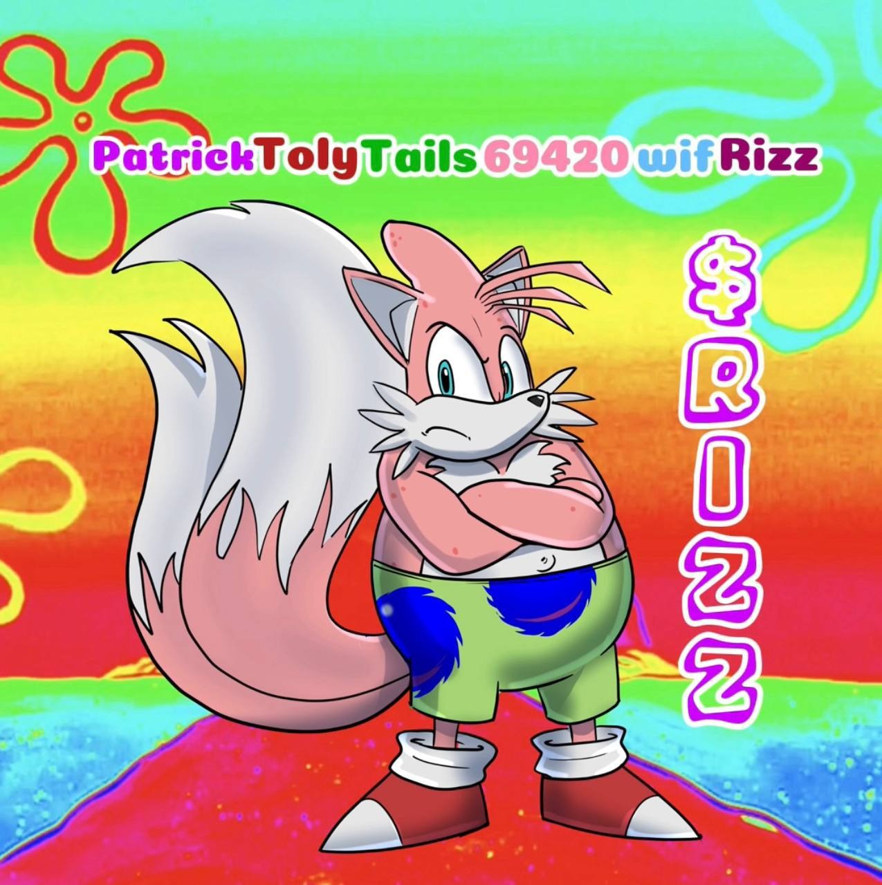 PatrickTolyTails69420wifRizzz