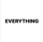 Everything