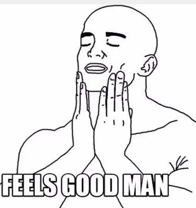 FEELS GOOD