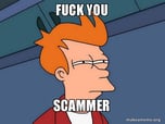 FUCK SCAMMER
